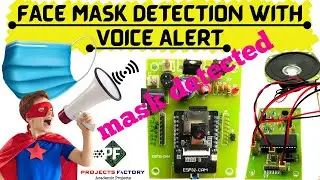 Face Mask Detection With Voice Alert