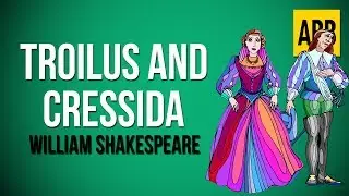 TROILUS AND CRESSIDA: William Shakespeare - FULL AudioBook