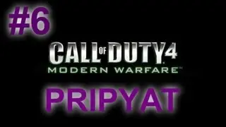 Let's Play Modern Warfare Part #6 by Gloggow - PRIPYAT
