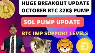 🚨BTC BULL RUN:SOL, SUSHI PUMP UPDATE OCT BTC 32K$ PUMP⚠️ XRP, SHIB INU, SUSHI IMP ANALYSIS  UPDATE