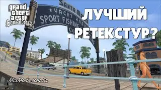 Обзор модов GTA SA #761 &ndash; Улучшенные HD текстуры / RoSA Project Evolved 2021