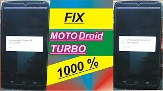 How To Fix Unfortunately System UI has Stopped, in Motorola Droid Turbo