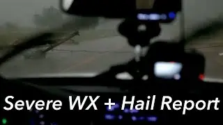 Breaking WX News + Hail Report