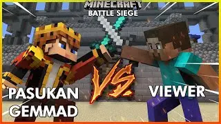 PASUKAN @GemmaD  MELAWAN PARA VIEWER - MINECRAFT BATTLE SIEGE INDONESIA