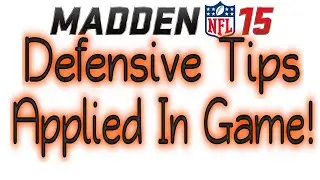 Madden 15 Tips Defense: Apply Tips in Game Setting