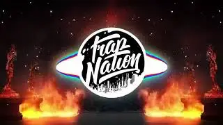 Best of Trap Nation Mix 2021