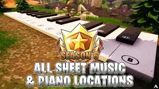 Sheet Music and Piano LOCATIONS! Week 6 Challenges (Fortnite Season 6)