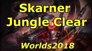 Skarner Jungle Full Clear Timed (WORLDS Patch)