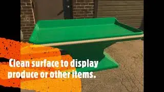 Plastiglas Produce Tables