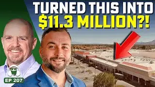 Multi-Asset Conversion 101 with Clint Harris: From Vacant Building to $11.3M