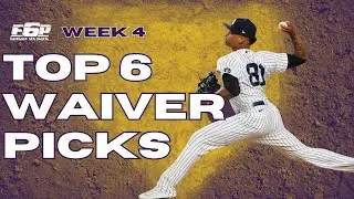Top 6 Fantasy Baseball Week 4 Waiver Wire Players You Need to Pick Up