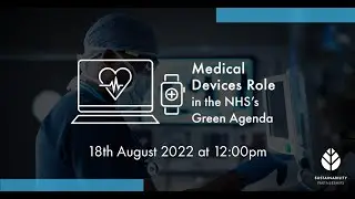 Medical Devices Role in the NHS's Green Agenda