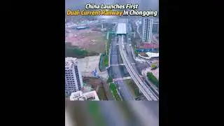 China launches first dual-current railway in Chongqing #china #infrastructure #railway #chongqing