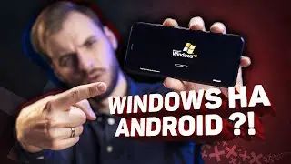 Установил WINDOWS XP на ANDROID-смартфон!