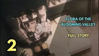 Flora of the Blooming Valley Chapter 2 Story Gameplay | Zenless Zone Zero (ZZZ)