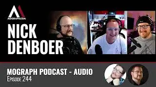 Ep 244: Nick Denboer aka Smearballs - Audio
