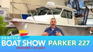 Ознакомление с новой лодкой Parker 227 | Виртуальный тур по выставке лодок в Сиэтле