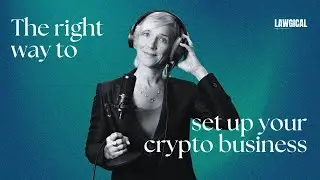 Setting Up a Crypto Business in the UAE | Episode #304 | Ludmila Yamalova | Dubai Lawyer