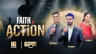FAITH IN ACTION | 16th Jan  2026  | Ps. Pravin Waghmare , Ps.Pawan Pal & Ps. Nupur Pal |