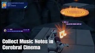 Collect Music Notes in Cerebral Cinema - Fortnite Playwave Quest