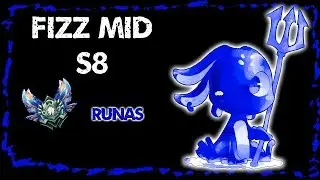 Fizz mid s8 espa&ntilde;ol Runas y partida guiada resumida
