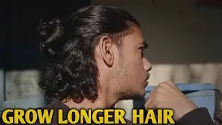 How to grow Hair faster men naturally 2025 | grow longer hair | Man bun