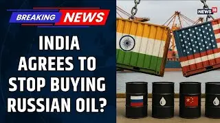 India Agrees to Stop Buying Russian Oil | US Envoy Credits Trump&ndash;Modi Bond for Strategic Shift