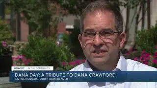 LARIMER SQUARE DANA CRAWFORD TRIBUTE