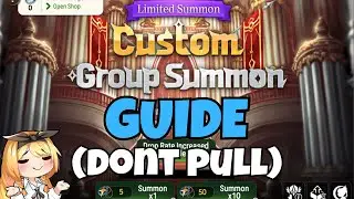 CUSTOM GROUP SUMMON GUIDE