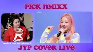 [REACTION] [PICK NMIXX] - JYP Cover Live