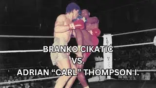 Branko CIKATIĆ vs Adrian THOMPSON I.
