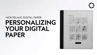 Montblanc Digital Paper | How to personalize settings​​