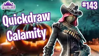 130 Quickdraw Calamity | New Mythic Soldier | Fortnite #143
