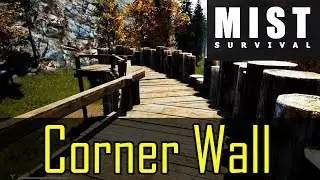 Mist Survival: How to Build Corner High Walls in Bases (Game Guide)