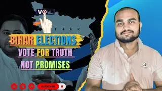Bihar Election 2025 🕴🏻Fake Promises Again ? Will Politicians Fool the People Once More !