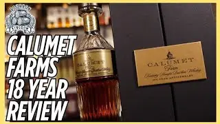 Calumet Farms 18 Review