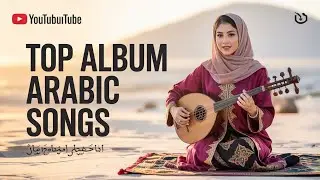 Best Arabic Songs Collection by Sherine, Amr Diab, Elissa 🌹 / اجمل مجموعة اغانى عربية