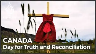Canada: Day for Truth and Reconciliation spurs calls for action