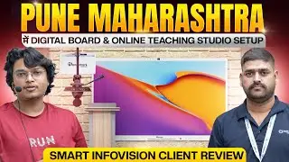Pune Maharashtra में Digital Board & Online Teaching Studio| Smart Infovision Client Review