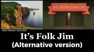 Jeremy Sherman &ndash; It&rsquo;s Folk Jim/@MobiGrow&rsquo;s Can You Escape theme song (Alternative version)