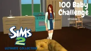 The Sims 2 | 100 Baby Challenge 🍼 | Episode 1