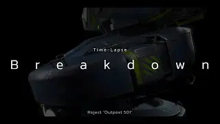 Breakdown (Time-lapse) Project 