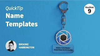 KeyShot 9 Quick Tip - Name Templates
