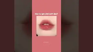 How to get pink soft lips 👄💗!!