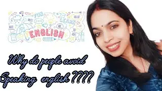 Why do people avoid speaking  english ???#2026                                                    