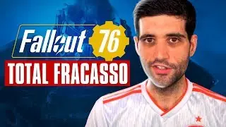 Fallout 76 &eacute; um COMPLETO DESASTRE