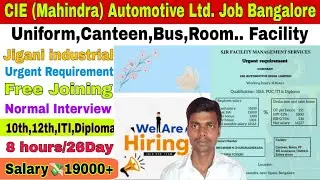 Mahindra CIE Automotive Ltd. Bangalore Job Vacancy 💸19000+ // job in Bangalore @erstudentslife