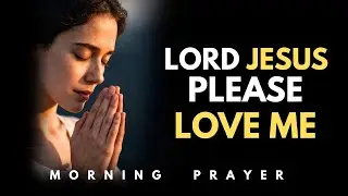 Receive God&rsquo;s Love Today And Walk In True Freedom | Morning Prayer