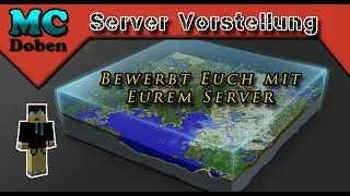 Minecraft Server Vorstellungen 2014 | Bewerbt Euch jetzt !!!