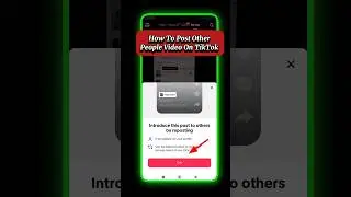 How to post other people video on tiktok